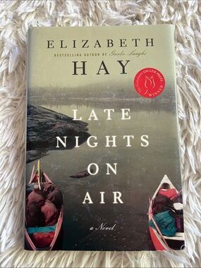 Elizabeth Hay "Late Nights on Air" — Green Cover with Red Accents